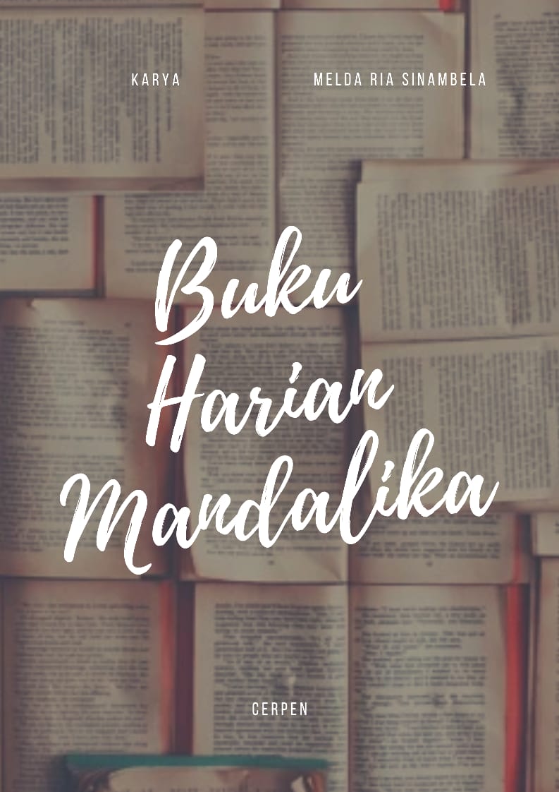 Buku Harian Mandalika ( Part 1 ).